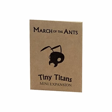 March of the Ants: Evolved Edition - Tiny Titans