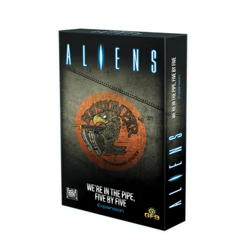 Aliens: AGDITC – We're in the Pipe Five by Five Aliens: AGDITC – We're in the Pipe Five by Five