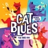Kép 2/6 - Cat Blues: The Big Gig
